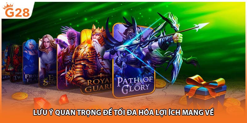 Lưu ý quan trọng để tối đa hóa lợi ích mang về